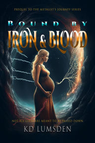 Bound By Iron & Blood