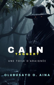 Title: Une toile d'araignée, Author: Olubusayo Aina