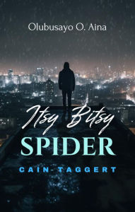 Title: Itsy Bitsy SPIDER (Édition française), Author: Olubusayo Aina