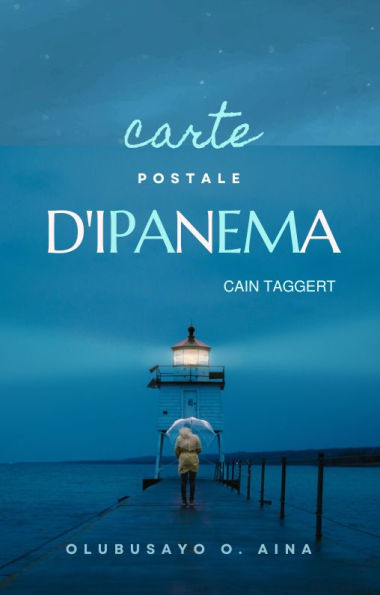 carte postale d'Ipanema: Cain Taggert
