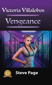 Title: Victoria Villalobos: Vengeance, Author: Steve Page