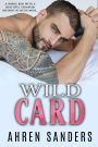 Wild Card: Men of Action Series