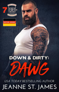 Title: Down & Dirty: Dawg: Deutsche Ausgabe, Author: Jeanne St. James