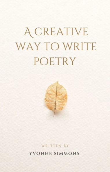 A Creative Way To Write Poetry