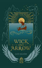 Wick and Arrow