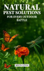 Natural Pest Solutions for Every Outdoor Battle