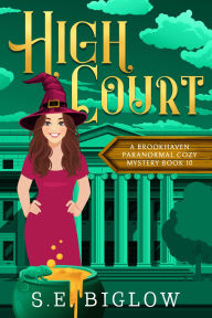Title: High Court, Author: S. E. Biglow
