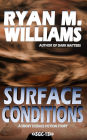 Surface Conditions: A short science fiction story