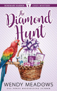 Title: The Diamond Hunt, Author: Wendy Meadows