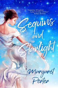 Title: Sequins and Starlight, Author: Margaret Porter
