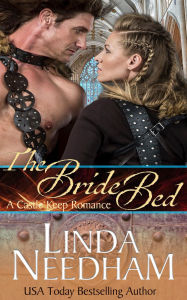 Title: The Bride Bed: A Castle Keep Romance, Author: Linda Needham
