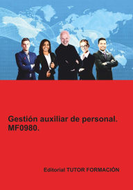 Title: Gestión auxiliar de personal. MF0980., Author: Carmen Arenal Laza