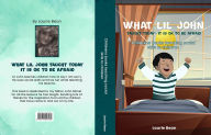 Title: What Lil John Taught Today - It Is Ok To Be Afraid., Author: Laurie Bean