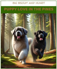 Title: Puppy Love in the Pines, Author: Scottie Arant