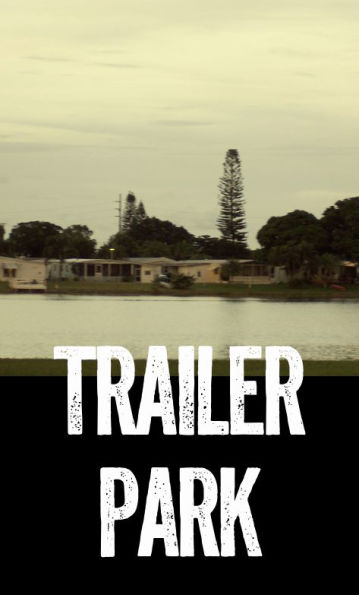 Trailer Park