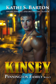 Title: Kinsey, Author: Kathi S. Barton