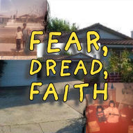 Title: Fear Dread Faith Vol. 1, Author: Francine Huerta