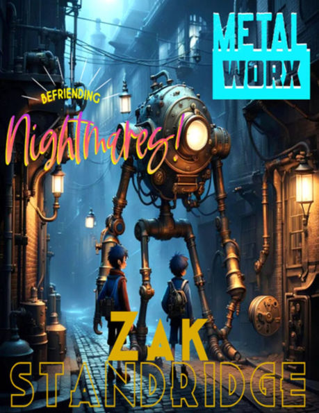MetalWorx - Befriending Nightmares: MetalWorx ESL