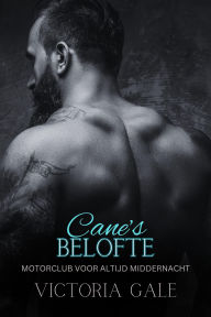 Title: Cane's Belofte, Author: Victoria Gale