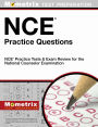 NCE Practice Questions: NCE Practice Tests & Exam Review for the National Counselor Examination