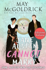 Title: Jane Austen Non Può Sposarsi, Author: May McGoldrick