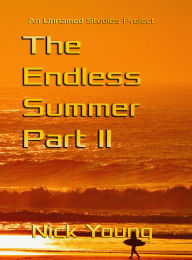 Title: The Endless Summer Pt. II, Author: Nick Young