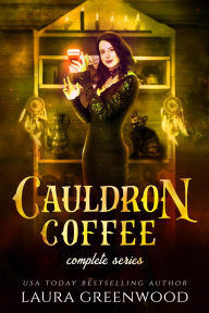 Title: Cauldron Coffee Shop: The Complete Series, Author: Laura Greenwood