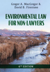 Title: Environmental Law for Non-Lawyers, Author: Gregor MacGregor