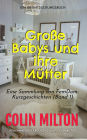 Große Babys und ihre Mütter Band 1