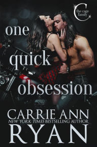 Title: One Quick Obsession, Author: Carrie Ann Ryan