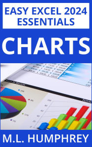 Title: Excel 2024 Charts, Author: M. L. Humphrey