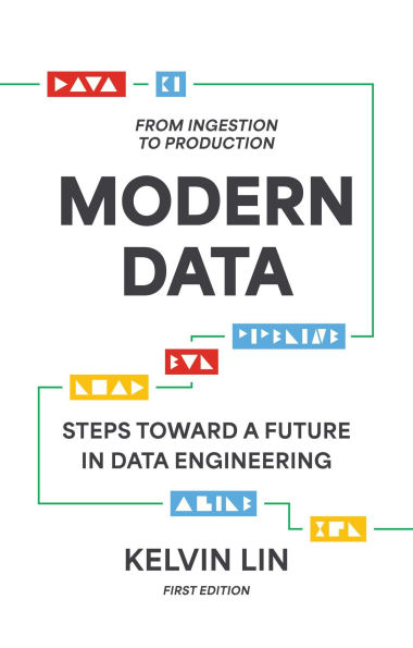 Modern Data: From Ingestion to Production
