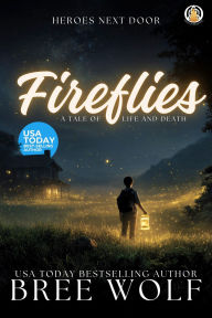 Title: Fireflies: A Tale of Life and Death, Author: Bree Wolf
