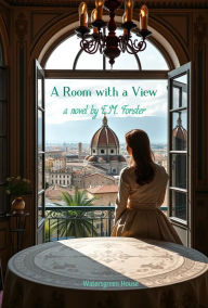 Title: A Room with a View, Author: E. M. Forster