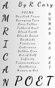 Title: Amrican Poet Human as Art, Author: R. Cary