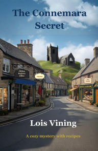 Title: The Connemara Secret, Author: Lois Vining