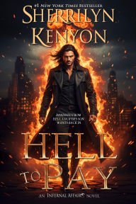Title: Hell to Pay, Author: Sherrilyn Kenyon
