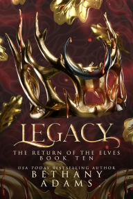 Title: Legacy, Author: Bethany Adams