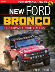 Title: New Ford Bronco: Performance Modifications, Author: Don Alexander