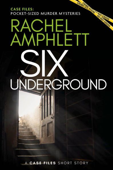 Six Underground: A short crime fiction story