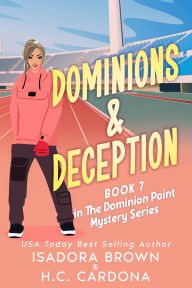 Title: Dominions & Deception, Author: Isadora Brown