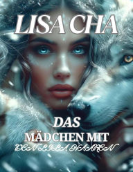 Title: DAS MÄDCHEN MIT DEN LILA HAAREN: Schicksalhafte Gefährten Zweite Chance Alpha., Author: Lisa Cha