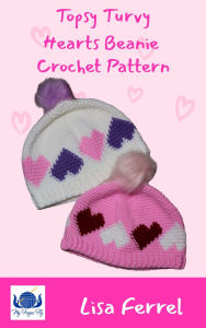Title: Topsy Turvy Hearts Beanie Crochet Pattern, Author: Lisa Ferrel