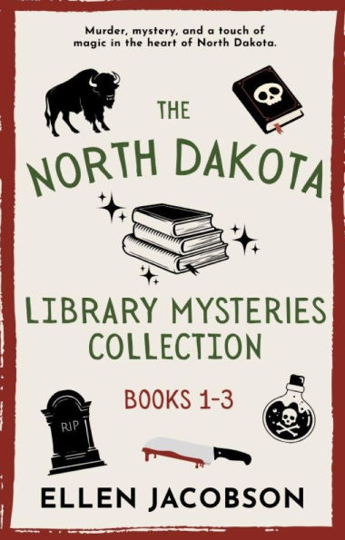 The North Dakota Library Mysteries Collection: Books 1-3