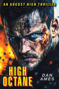 Title: HIGH OCTANE, Author: Dan Ames