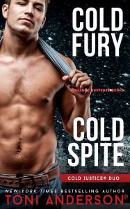 Title: Cold Justice Duo Cold Fury and Cold Spite: Romantic Suspense Books, Author: Toni Anderson