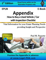 Title: How to Buy a Used Vehicle / Car with Inspection Checklist: Vital Information for your Estate Planning Needs providing Insight and Perspective, Author: Paul Paquette