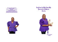 Title: Purpose In My Pain My Domestic Violence Story, Author: Santresa Weldon