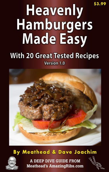 Heavenly Hamburgers Made Easy: With 20 Great Tested Recipes