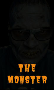 Title: THE MONSTER, Author: Dwight Miller Jr
